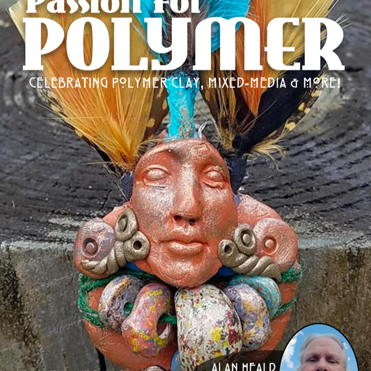 Ethnic Inspirations - DIGITAL March 2021 Passion for Polymer clay magazine- PDF download