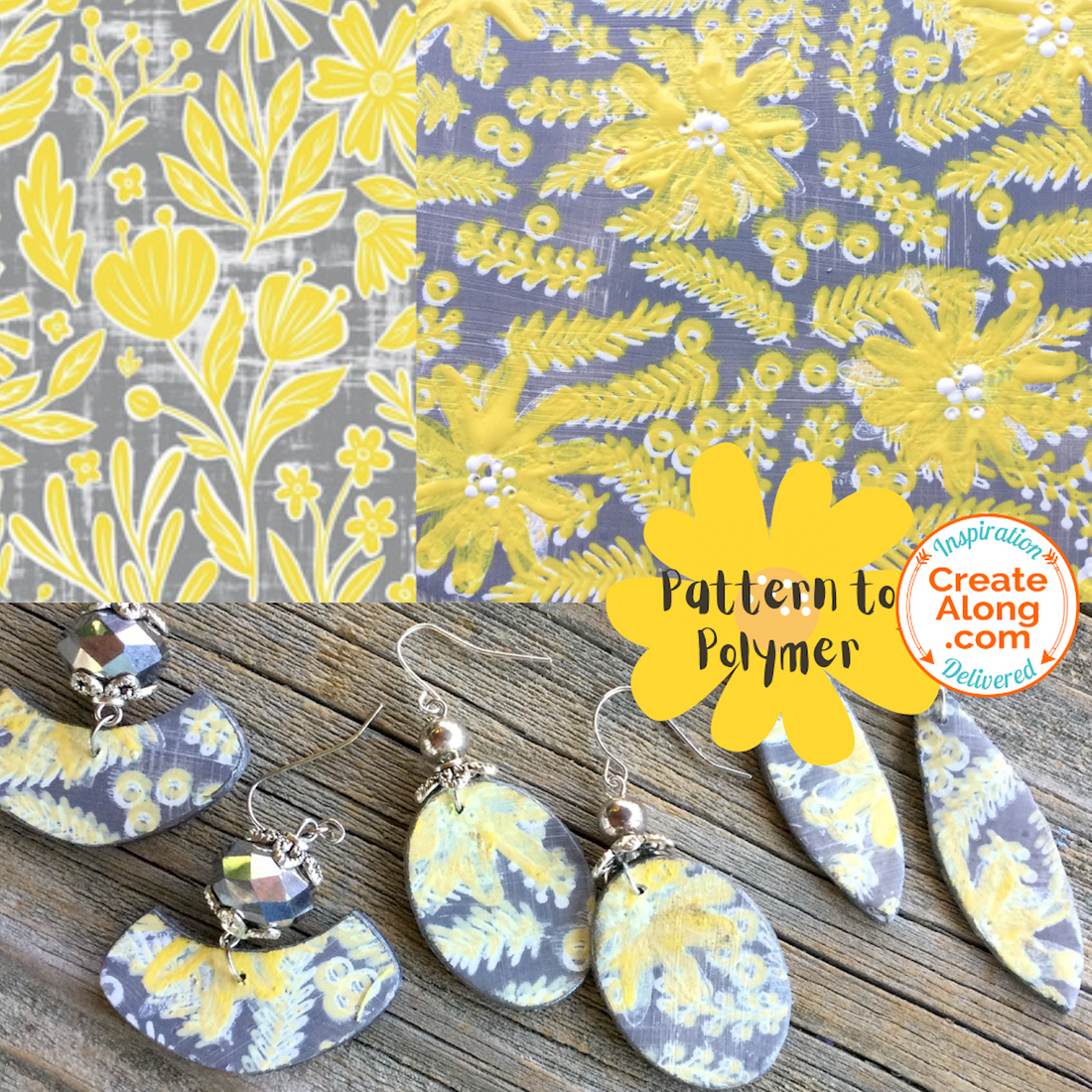 Learn How to Make a Sunny Yellow Floral Polymer Clay Slab & Earrings