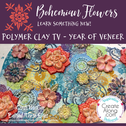 How to Create a Bohemian Flower Polymer Clay Veneer - Polymer Clay TV Year of Veneer