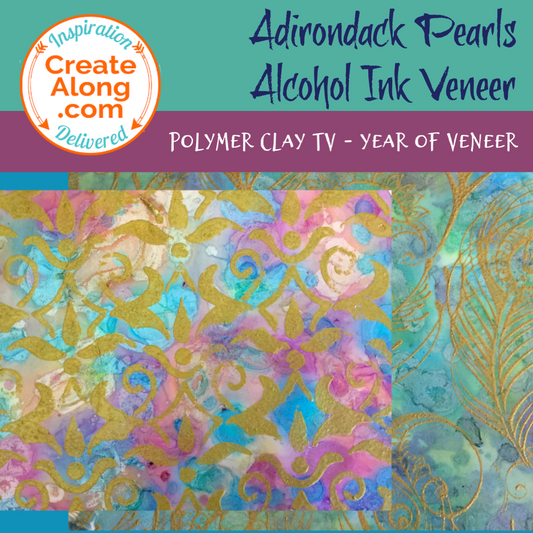 How to Create a Polymer Clay Veneer with Adirondack Pearls Alcohol Ink
