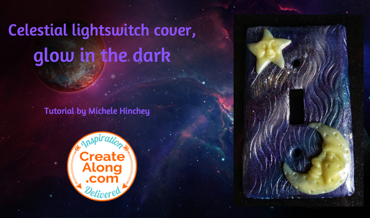 Make a Celestial Light Switch Cover with Polymer Clay and get your GLOW on!