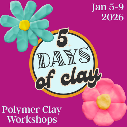 5 Days of Clay - Create Along 