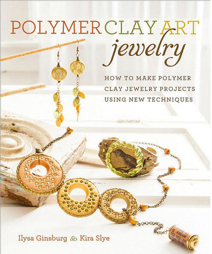 Polymer Clay Art Jewelry Book New Techniques Signed copy - Polymer Clay TV tutorial and supplies