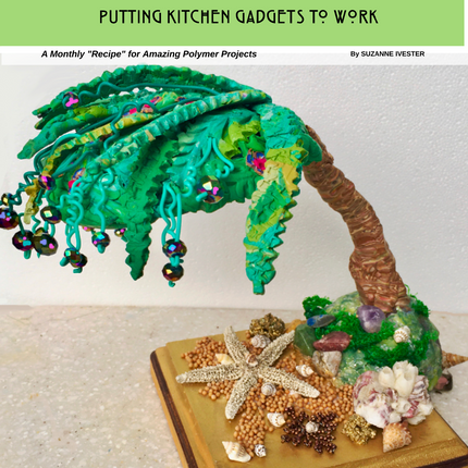 Sculpture - DIGITAL March 2020 Passion for Polymer clay magazine- PDF download - Create Along 