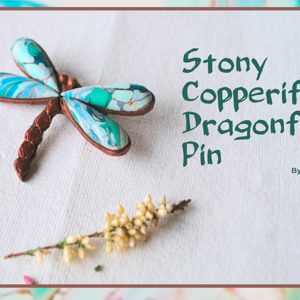 Dragonflies - DIGITAL June 2020 Passion for Polymer clay magazine- PDF download - Create Along 
