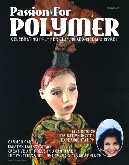 DIGITAL November 2020 Passion for Polymer clay magazine- PDF download Vol 20 - Create Along 