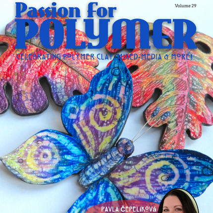 STAMPS & INKS - DIGITAL August 2021 Passion for Polymer clay magazine- PDF download - Create Along 