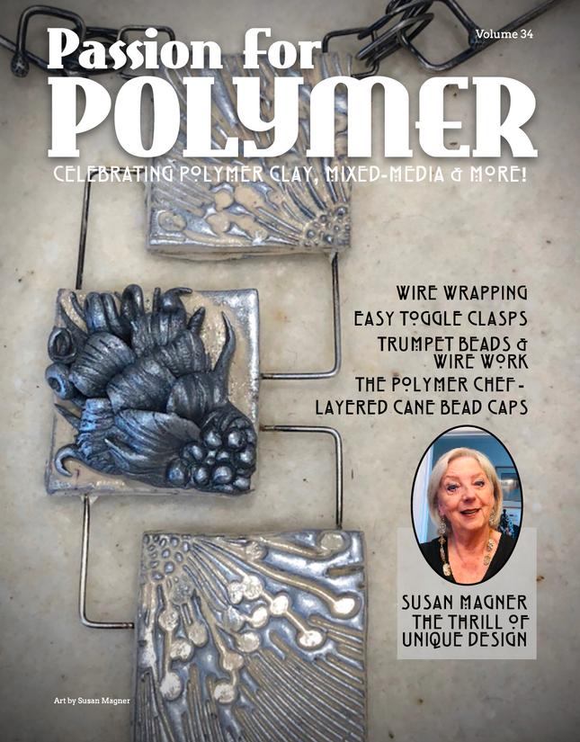 Polymer Clay Components Tutorials Magazine: January 2022 Passion for Polymer Clay DIGITAL Downloadable PDF - Create Along 
