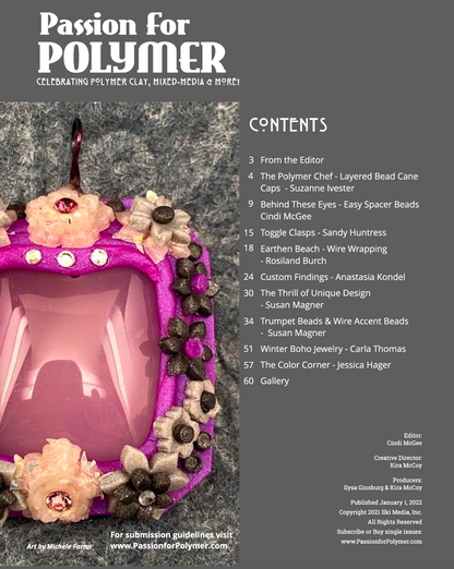 Polymer Clay Components Tutorials Magazine: January 2022 Passion for Polymer Clay DIGITAL Downloadable PDF - Create Along 