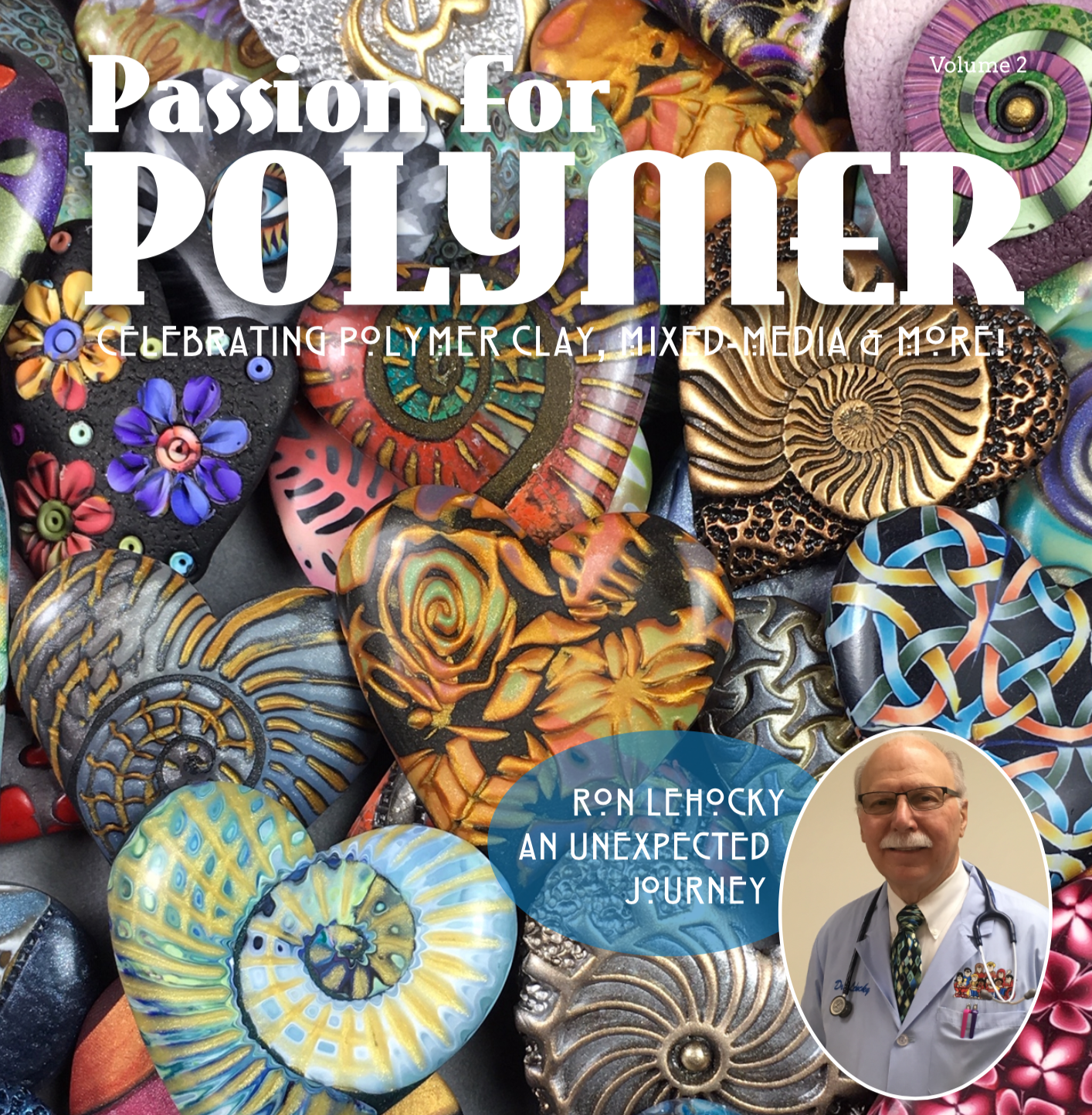 March Volume 2 DIGITAL Passion for Polymer magazine downloadable PDF - Polymer Clay TV tutorial and supplies