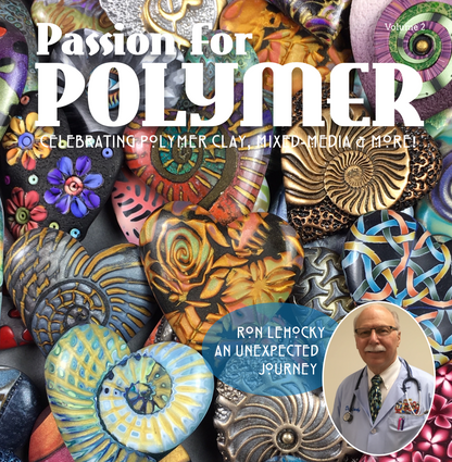 March Volume 2 DIGITAL Passion for Polymer clay magazine downloadable PDF - Create Along 